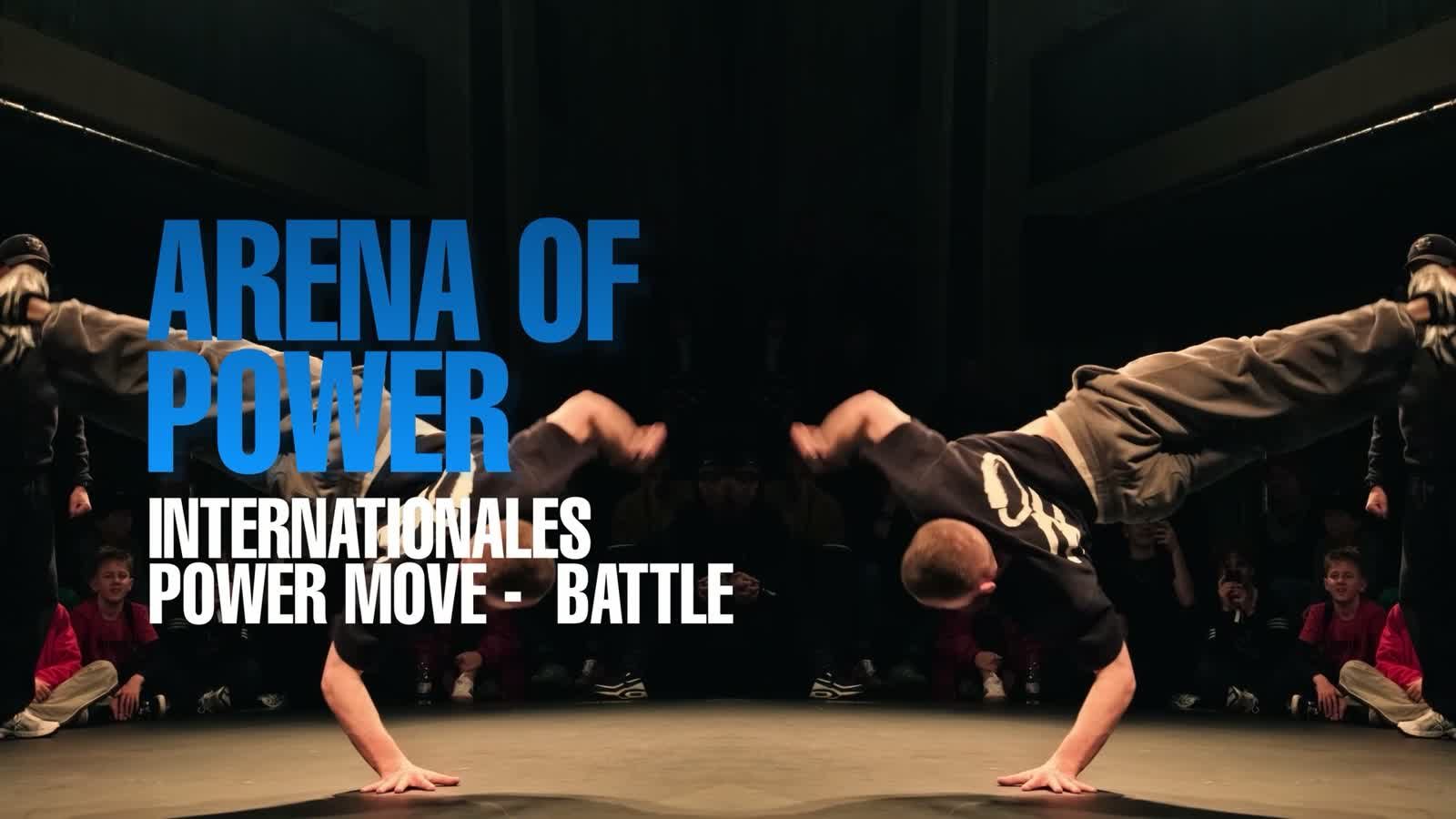 Breaker in einem Powermove, Titel: Arena of Power — Internationales Power-Move-Battle